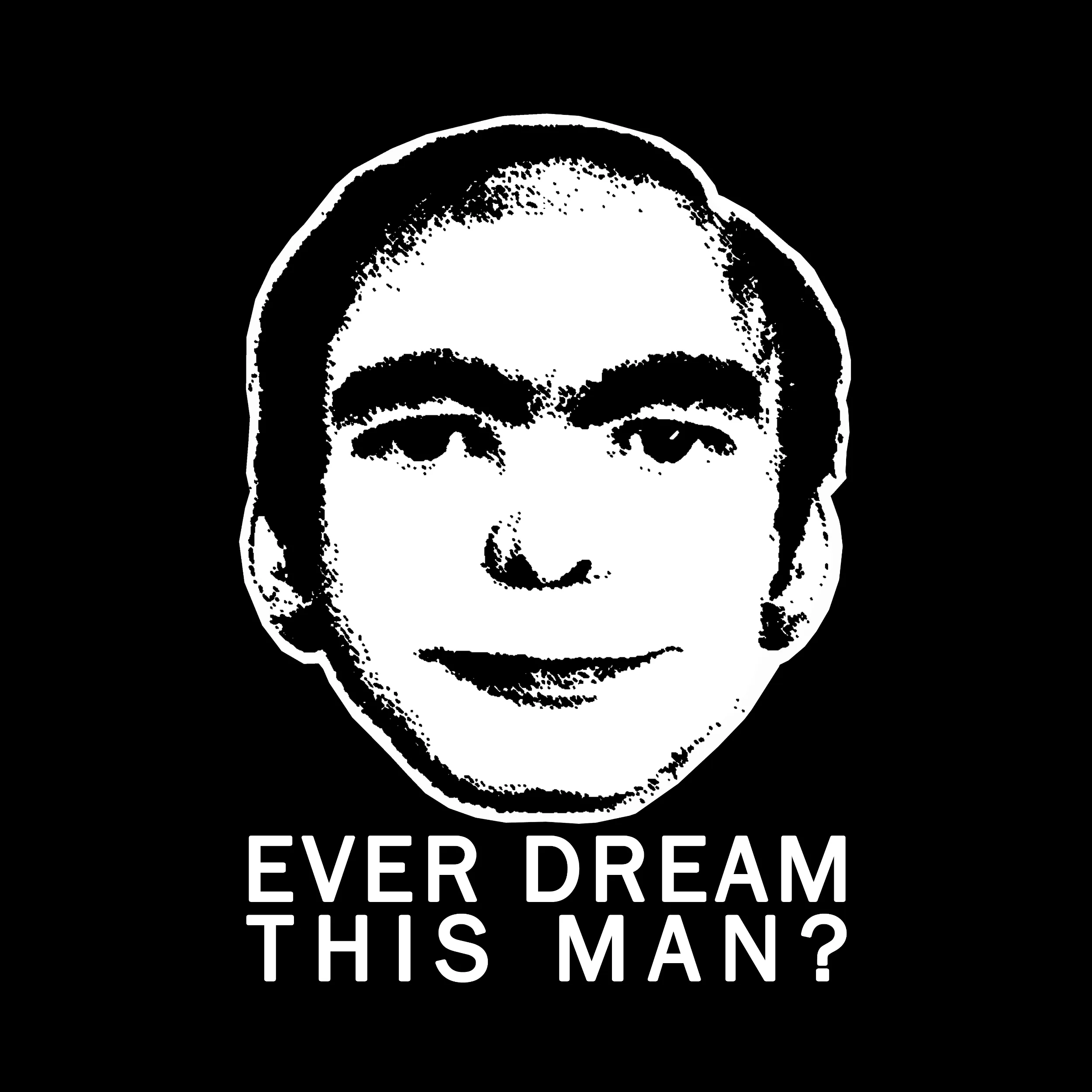 Ever Dream This Man Slim Fit Tee