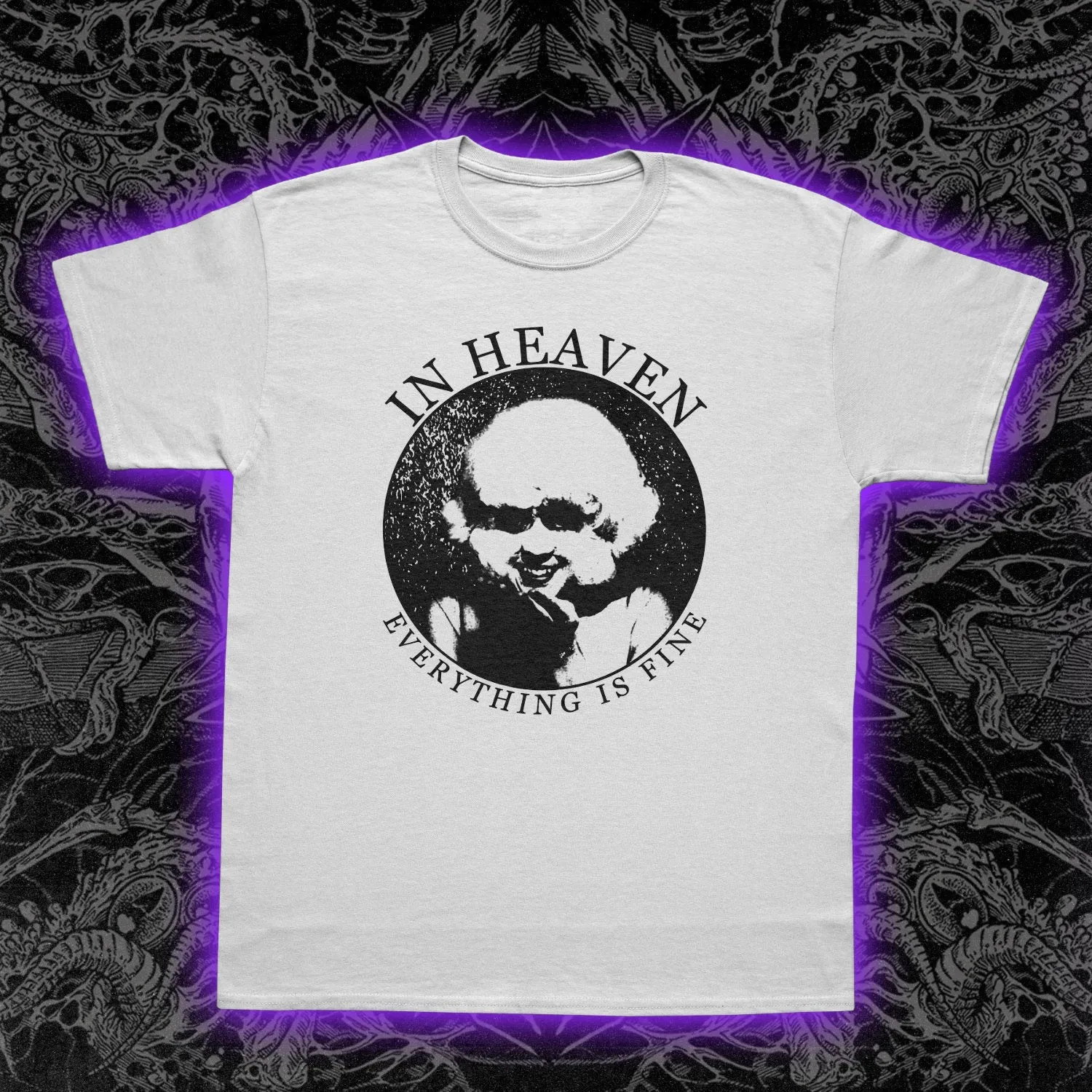 In Heaven Everything Is Fine Slim Fit Tee